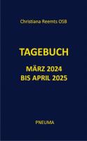 Tagebuch März 2024 bis April 2025