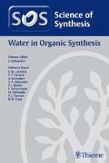 Science of Synthesis: Water in Organic Synthesis