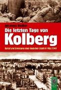 Die letzten Tage von Kolberg