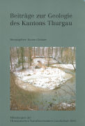 Beiträge zur Geologie des Kantons Thurgau