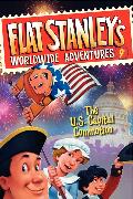 Flat Stanley's Worldwide Adventures #9: The US Capital Commotion