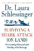 Surviving a Shark Attack (on Land)