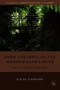 John Thelwall in the Wordsworth Circle