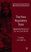 The New Regulatory State