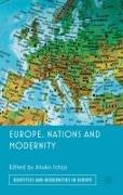 Europe, Nations and Modernity