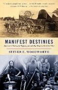 Manifest Destinies