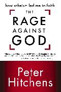 The Rage Against God