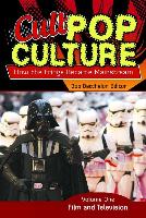 Cult Pop Culture 3 Volume Set: How the Fringe Became Mainstream