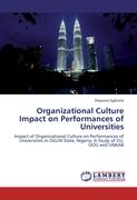 Organizational Culture Impact on Performances of Universities