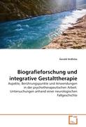 Biografieforschung und integrative Gestalttherapie