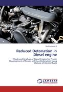 Reduced Detonation in Diesel engine