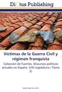Víctimas de la Guerra Civil y régimen franquista