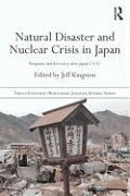 Natural Disaster and Nuclear Crisis in Japan