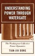 Understanding Power Through Watergate