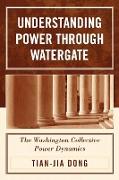 Understanding Power Through Watergate