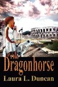 The Dragonhorse