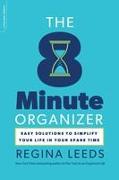 The 8 Minute Organizer