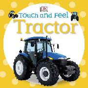 Touch and Feel: Tractor