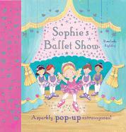 Sophie's Ballet Show: A Sparkly Pop-Up Extravaganza!