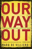 Our Way Out: First Principles for a Post-Apocalyptic World