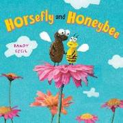 Horsefly and Honeybee: A Picture Book