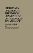 Dictionary of Literary-Rhetorical Conventions of the English Renaissance