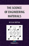 The Science of Engineering Materials