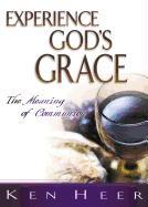 Experience God's Grace: The Meaning of Communion