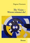 The Vision - Wovon träumst du?