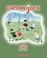 Captain Joe's Gift