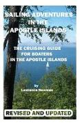 Sailing Adventures In The Apostle Islands