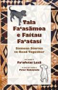 Tala Fa'as&#257,moa E Faitau Fa'atasi, Samoan Stories to Read Together