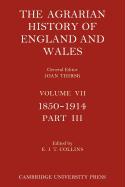 The Agrarian History of England and Wales - Volume 7, Part 3