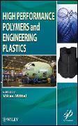 High Performance Polymers and Engineering Plastics