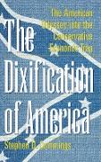 The Dixification of America