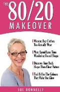 The 80/20 Makeover