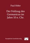 Der Feldzug des Germanicus im Jahre 10 n. Chr