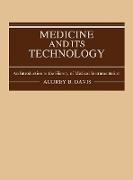 Medicine and its Technology