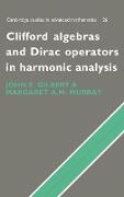 Clifford Algebras and Dirac Operators in Harmonic Analysis