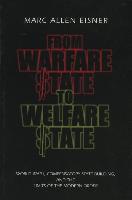 From Warfare State to Welfare State