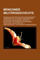 Münchner Militärgeschichte