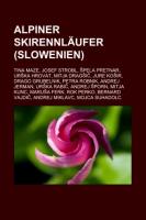 Alpiner Skirennläufer (Slowenien)