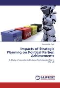 Impacts of Strategic Planning on Political Parties' Achievements