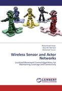 Wireless Sensor and Actor Networks