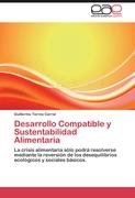 Desarrollo Compatible y Sustentabilidad Alimentaria