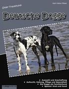 Unser Traumhund: Deutsche Dogge