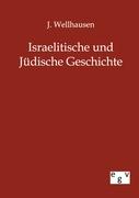 Israelitische und jüdische Geschichte