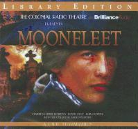 Moonfleet: A Radio Dramatization