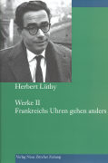 Herbert Lüthy, Werkausgabe, Werke II