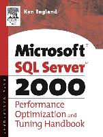 The Microsoft SQL Server 2000 Performance Optimization and Tuning Handbook